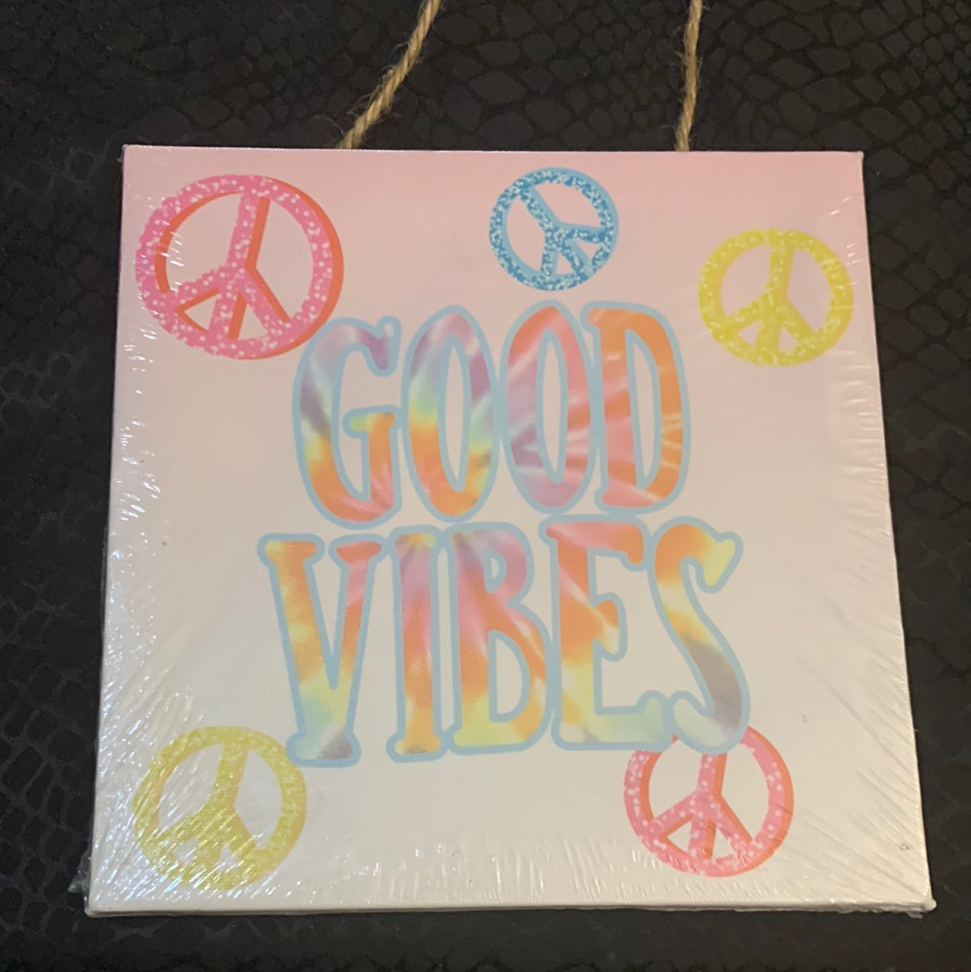 Good Vibes tie dye and peace
